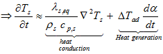 Energy equation for liquids with high viscosity